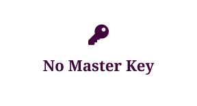 No Master Key