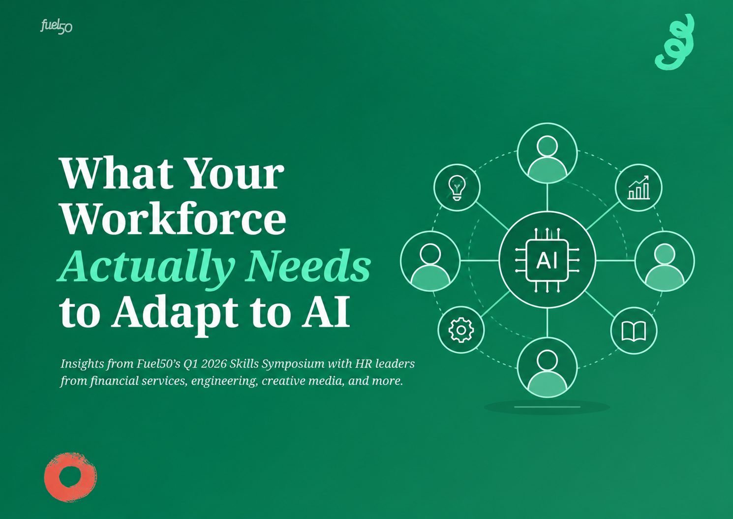 What Your Workforce Actually Needs to Adapt to AI report cover