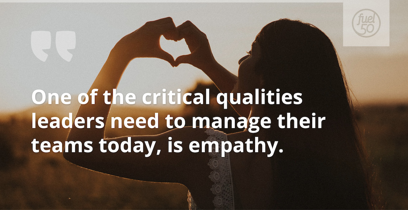 Empathy Leaders Better Workforce