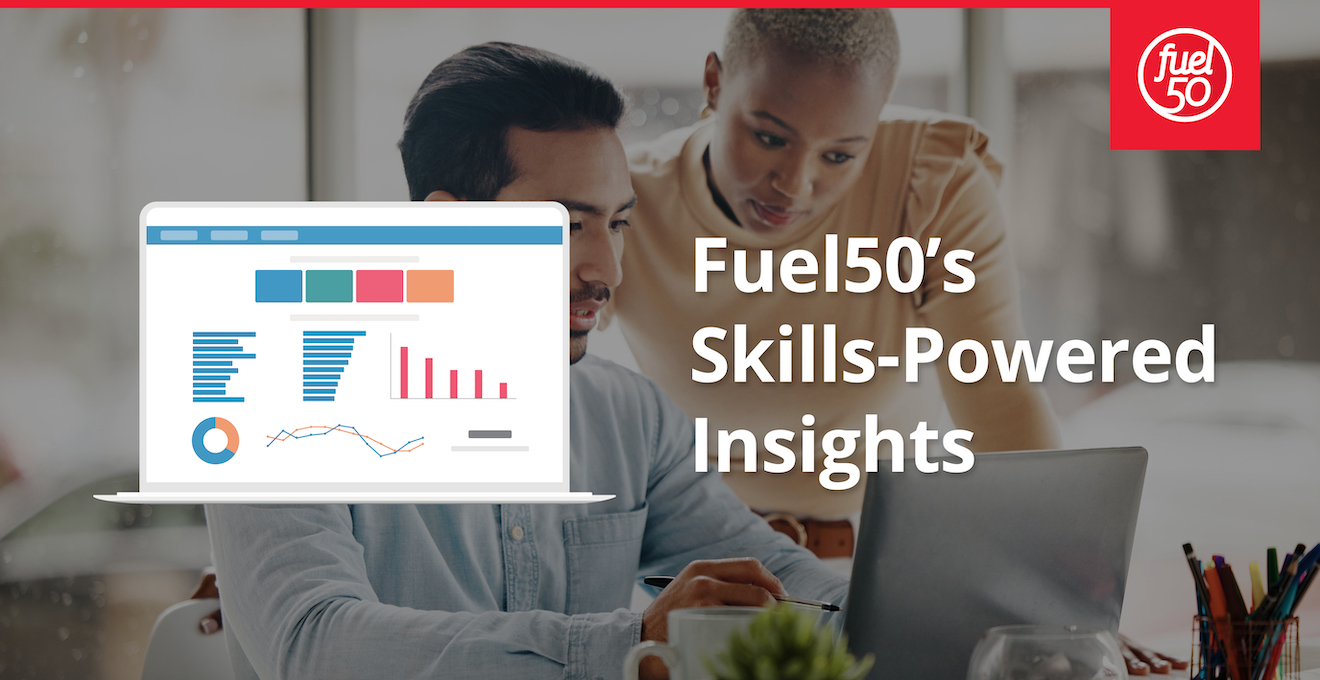 Fuel50 Gives Intelligent Organizations Skills-Powered Insights