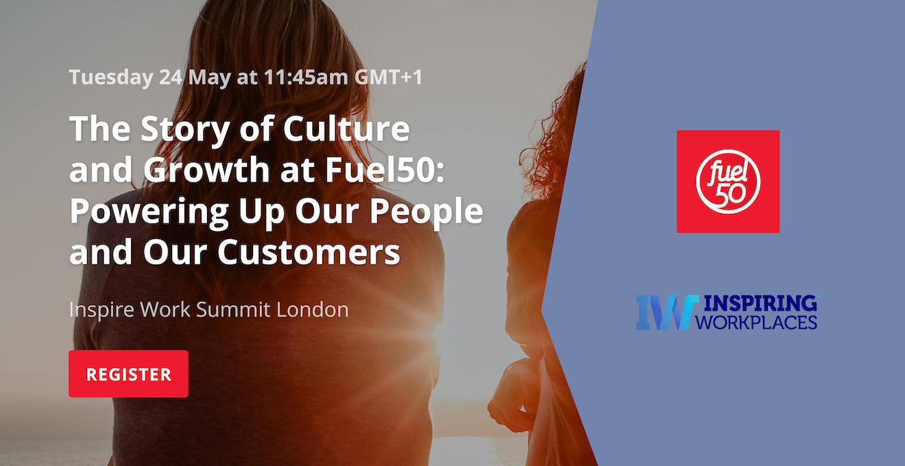 Inspire Work Summit: The Story of Culture and Growth at Fuel50