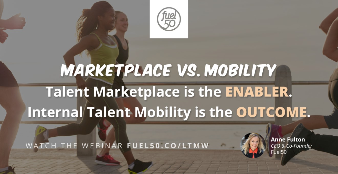Fuel50 Talent Marketplace Internal Talent Mobility Leapgen Webinar