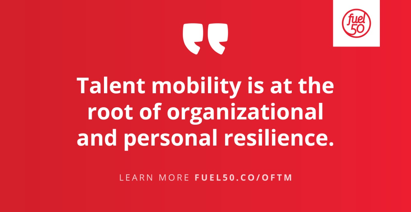 Talent Mobility Future of Work Fuel50