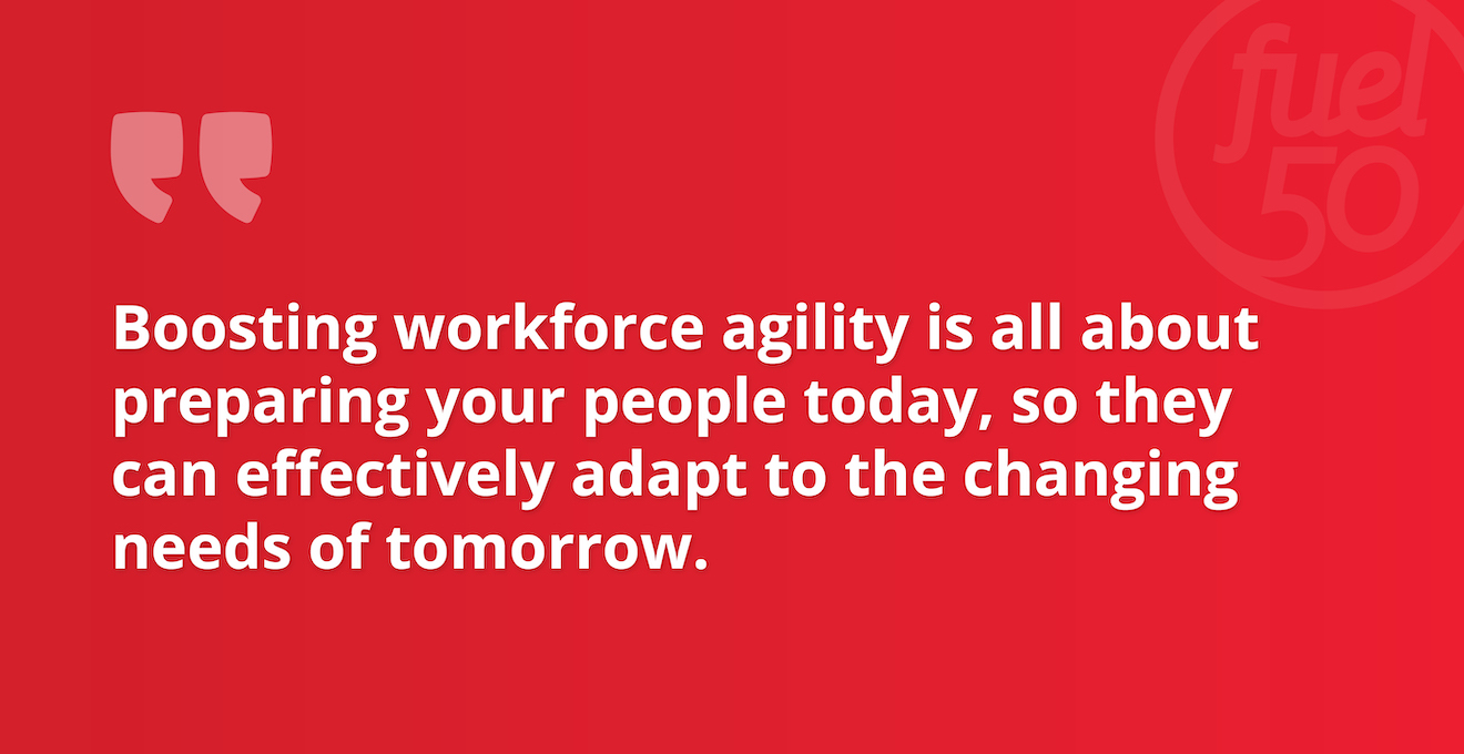 Increase Workforce Agility