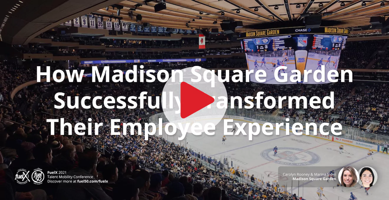 Madison Square Garden Fuel50 Employee Experience
